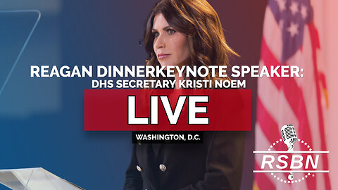 LIVE REPLAY: CPAC Reagan Dinner Keynote Speaker: DHS Secretary Kristi Noem - 2/21/25