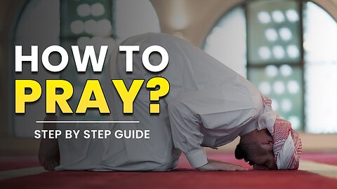 #*How to Pray? Step by Step Guide to Prayer | Mohammad AlNaqwi