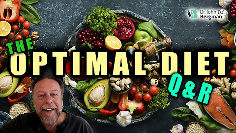 The Optimal Diet Q&R (Timestamps Below)