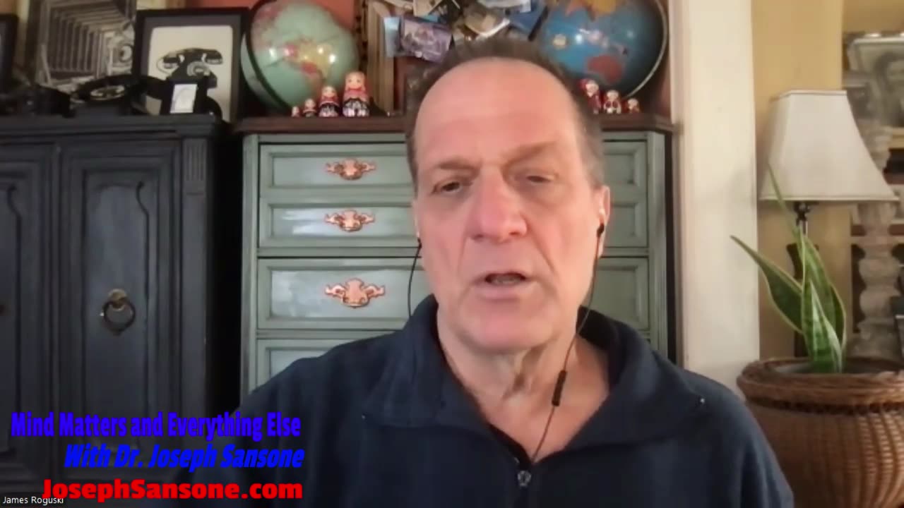 Nonfeasance! James Roguski on Mind Matters and Everything Else with Dr. Joseph Sansone, EP 96