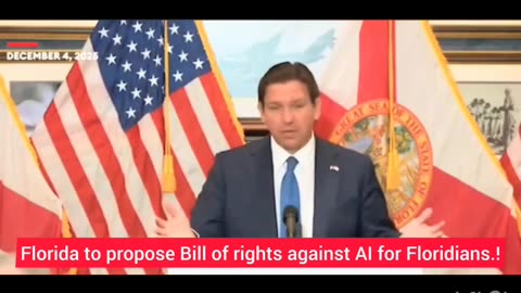 Florida Governor DeSantis proposes Bill of rights to Florida residents against AI as the first State