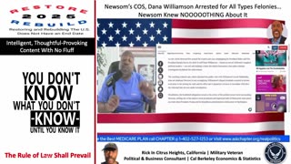 Newsom Knew NOTHING About His Chief of Staff Dana Williamson Felonious Activities