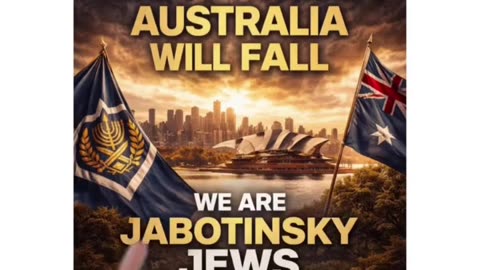 If Zionists aren't in Australia, the nation won't exist anymore. Jabotinsky Jews won't permit it!