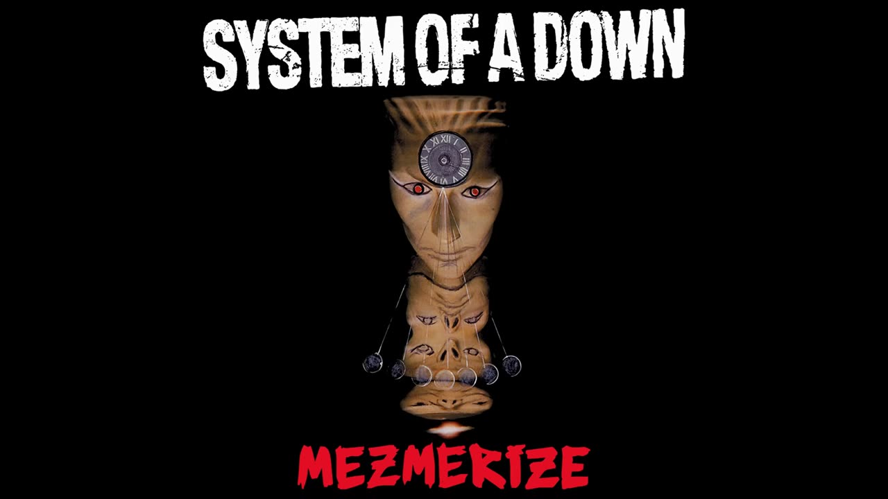 System Of A Down – Mezmerize 2005 [FULL ALBUM] HD