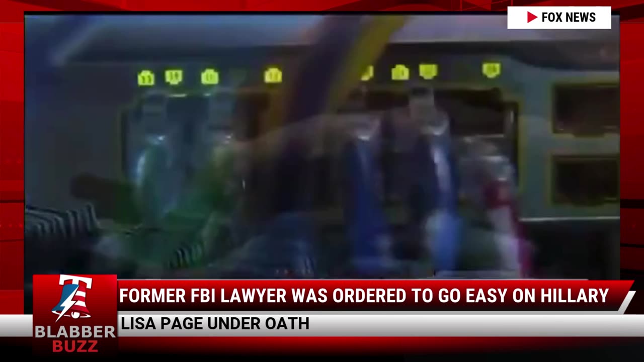 Former FBI Lawyer Was Ordered To Go Easy On Hillary