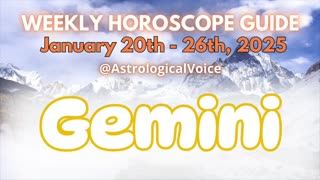 Gemini: January 20th - 26th 2025 Weekly Horoscope Guide