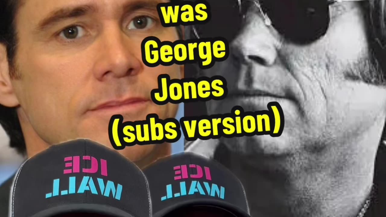 Jim Carrey was George Jones