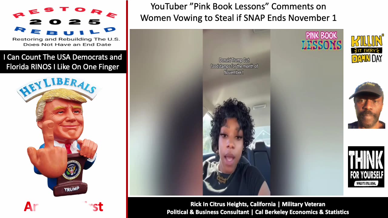 YouTuber ”Pink Book Lessons” Comments on Women Vowing to Steal if SNAP Ends Nov 1
