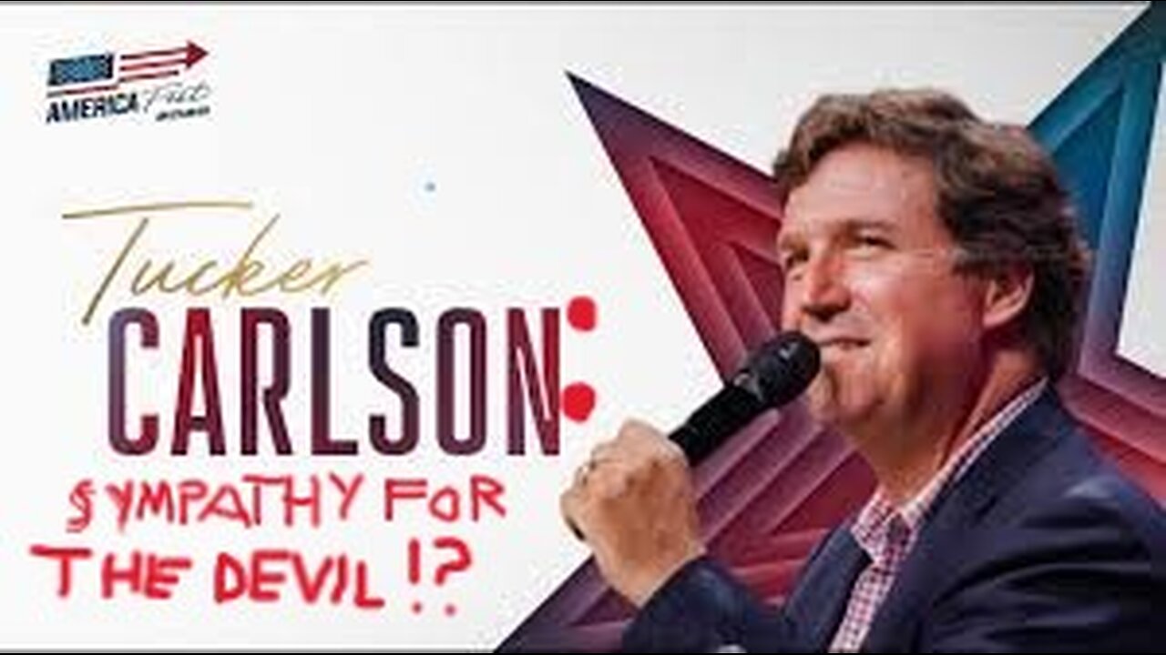 Tucker's Sympathy 4 the Devil...?!