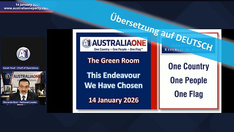 🔎 AustraliaOne Party - Eine konstitutionelle Republik Australien vom 14.01.2026 ⚖️📝🔊