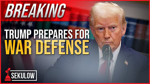 BREAKING: Trump Prepares for War Defense