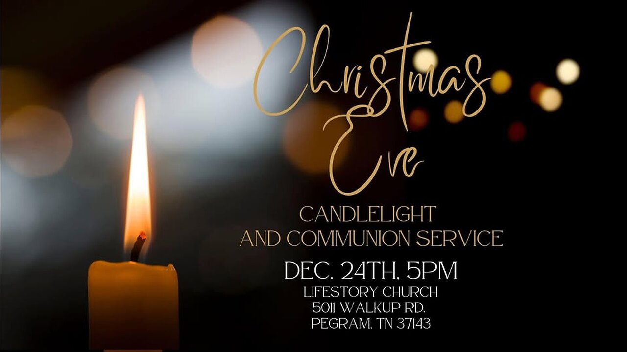 Christmas Eve Candlelight and Communion Service