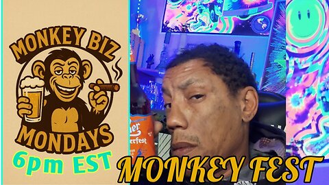 Monkey Biz Mondays: #19 MonkeyFest