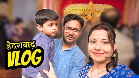👨‍👩‍👦 हमारी Hyderabad Life Vlog || Statue of Equality visit, Dasara और कुछ Family Moments