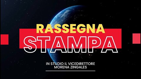 Live streaming - La rassegna stampa del 31 gennaio 2025