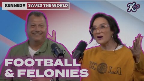 KENNEDY SAVES The WORLD | Mark Sanchez Faces Felony Charges