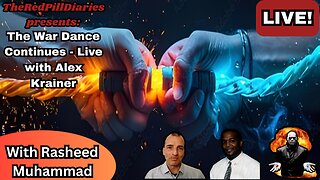 The War Dance Continues - Live with Alex Krainer