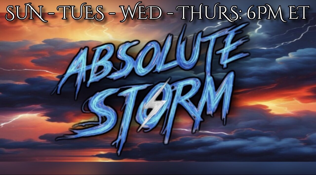 Absolute Storm Ep 114 10/26/25 6pm EDT Trump in Asia|Cures|Plane News|Armor Of God