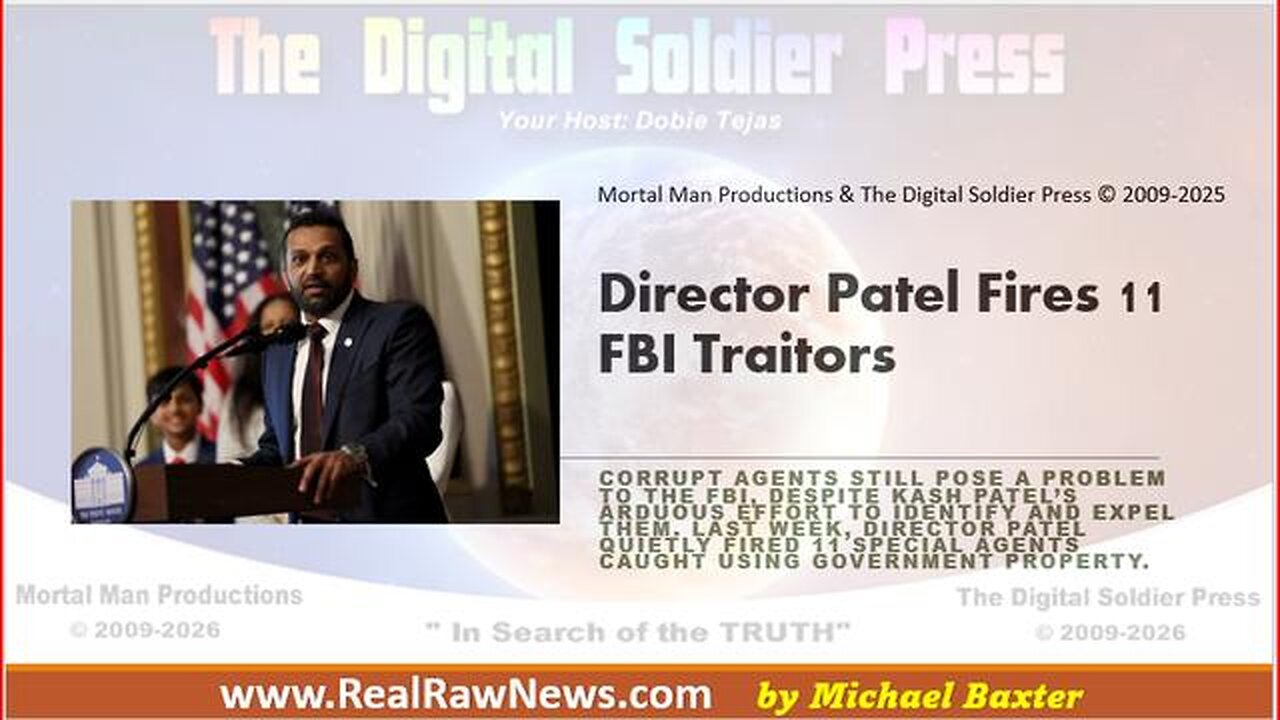 Patel Fires Eleven FBI Traitors