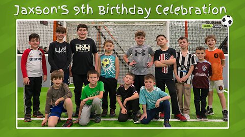 Jaxson's 9th Birthday Celebration