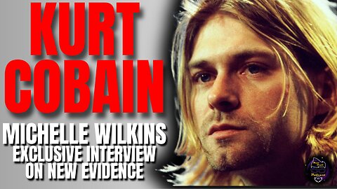 Cobain Investigators Go Public After Seattle PD Declines to Review New Evidence | Michelle Wilkins