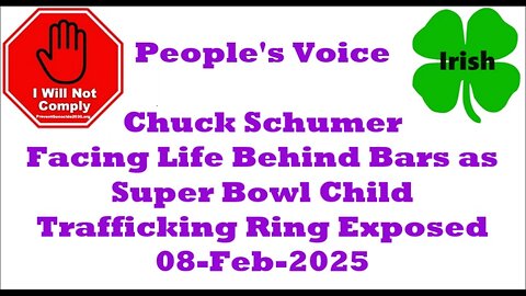 Chuck Schumer Facing Life Behind Bars as Super Bowl Child Trafficking Ring Exposed 08-Feb-2025