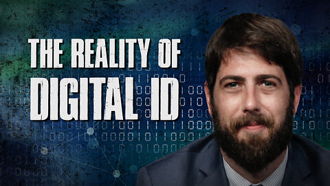 The Implications of Digital ID – Alex Newman