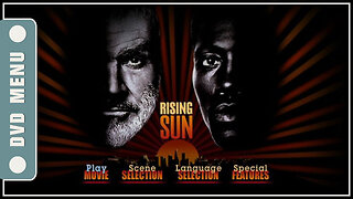 Rising Sun - DVD Menu