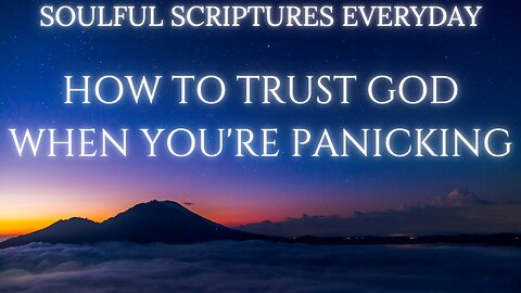 Christian Anxiety: How to Trust God When You're Panicking