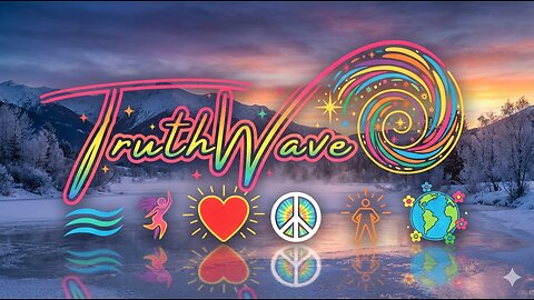 TruthWave : SunRISE Energy Session - January 14 2026