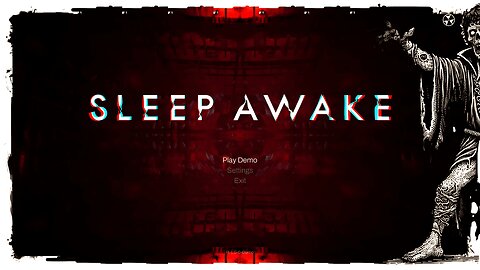 Demo Gameplay, No Commentary - Sleep Awake