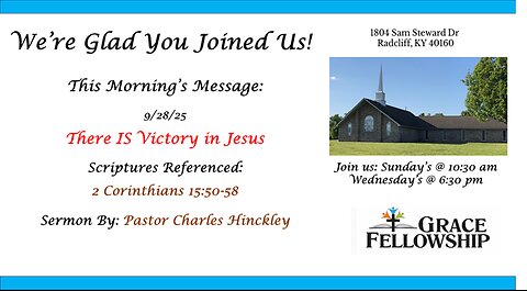 There IS Victory in Jesus - 9.28.25