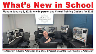 What's New at The Automation School for January 6, 2025