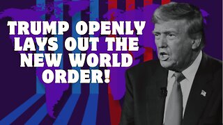 Major Announcement: Trump Outlines His Vision For A New World Order!!!