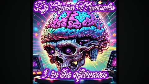 Dj Alyssa Monsanto - 3 in the afternoon (Slowed Mixtape)