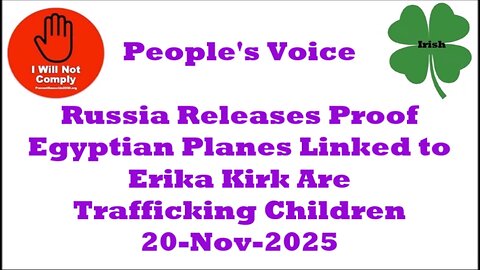 Russia Releases Proof Egyptian Planes Linked to Erika Kirk Are Trafficking Children 20-Nov-2025
