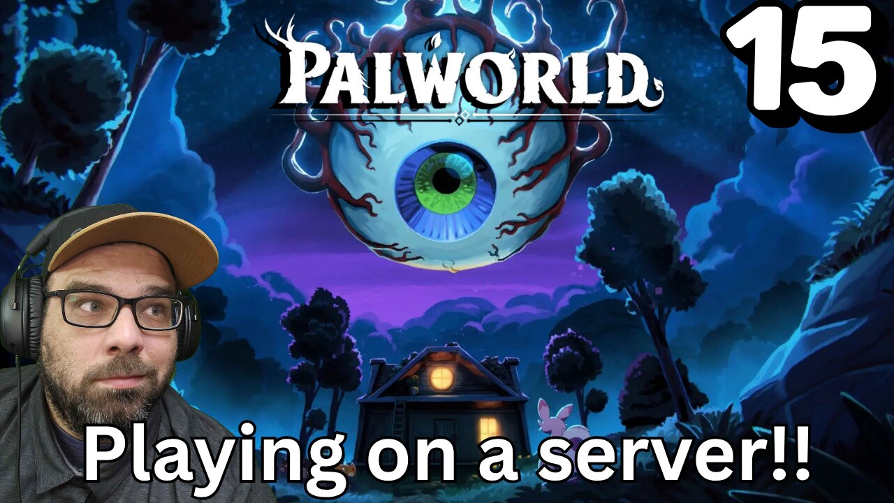 Playing Palworld on a server!! Stream 15