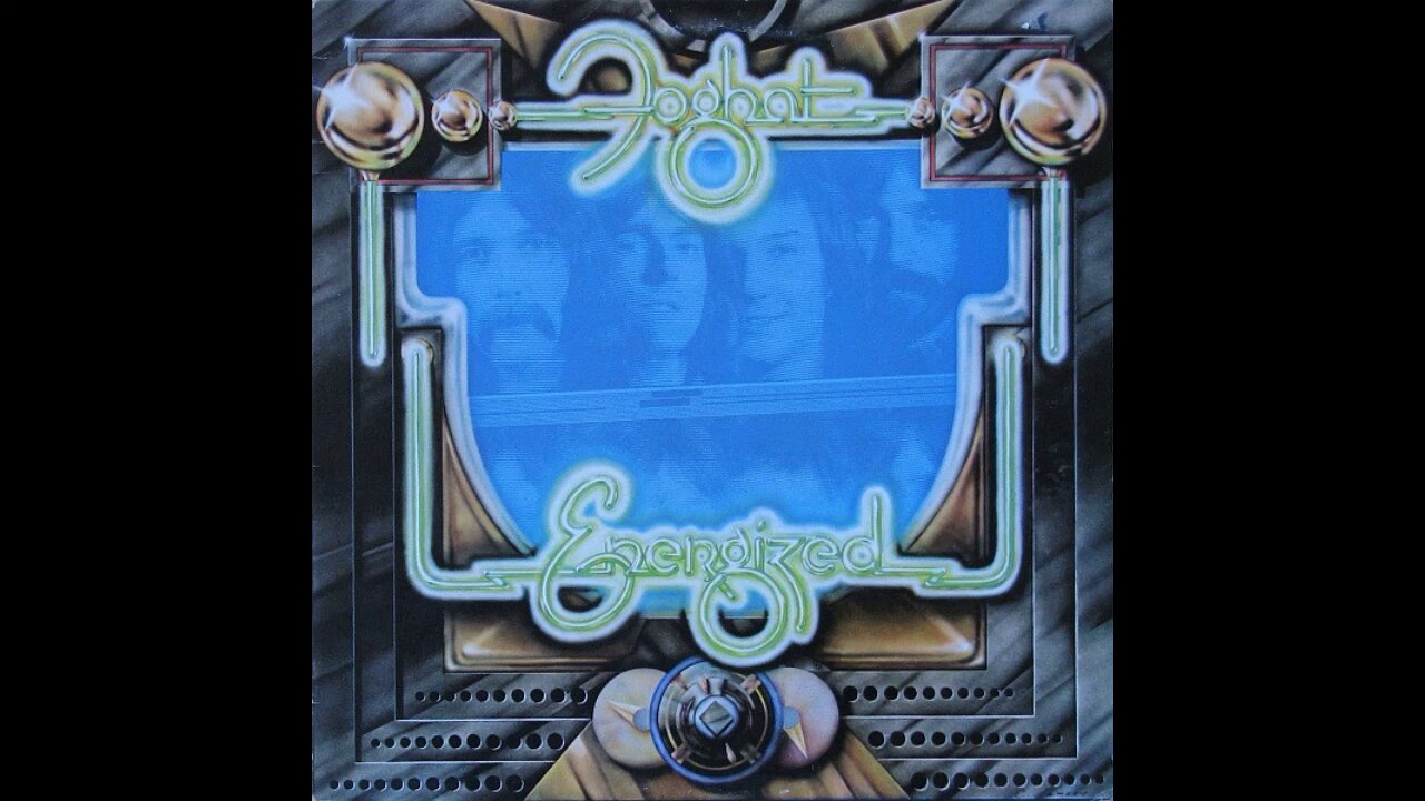 Foghat - Energized (1974) [Full Album]