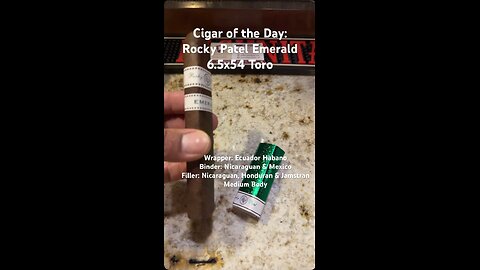 Rocky Patel Emerald 6.5x54 Toro #CigarOfTheDay #CigarReview #RockyPatel