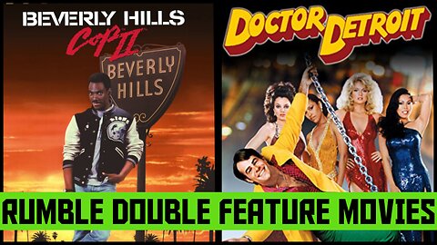RUMBLE MOVIE NIGHT: Doctor Detroit & Beverly Hills Cop II