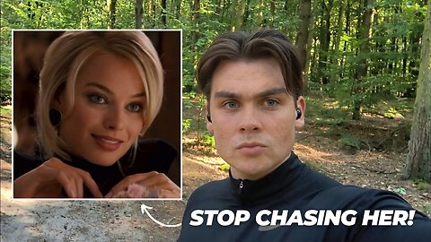 Why you should never chase women
