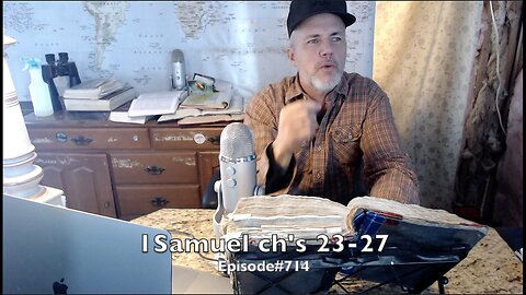 1Samuel ch's 23-27 ' David vs. Evil King Saul ' Episode#714