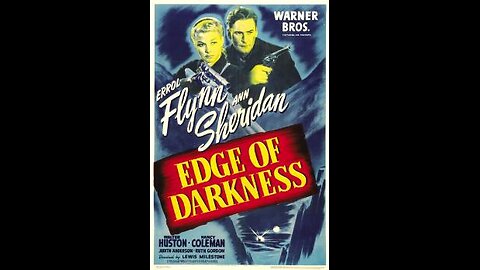 Edge of Darkness (1943) | Directed by Lewis Milestone