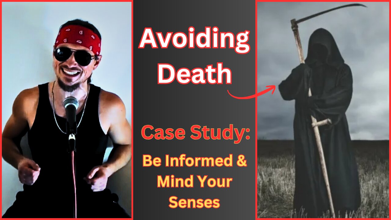 Case Study - Avoiding Death