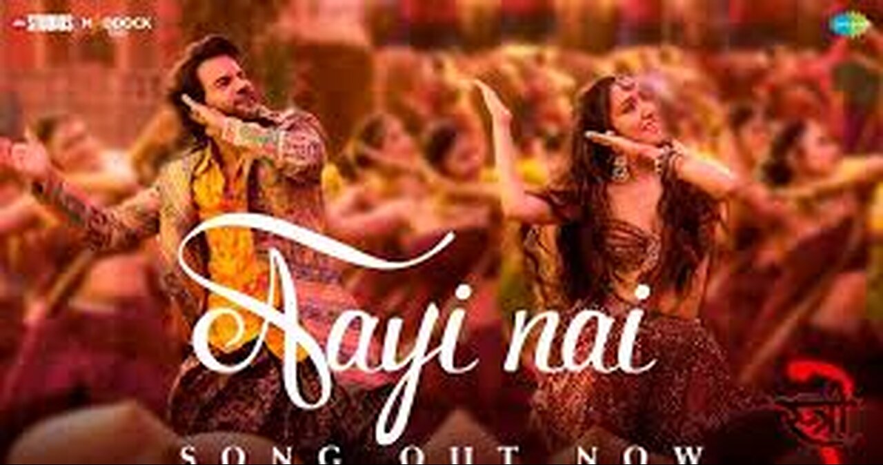 Aayi_Nai_-Stree_2___Shraddha_Kapoor___Rajkummar_Rao___Sachin-Jigar__Pawan_Singh,Simran,Divya,Amitabh