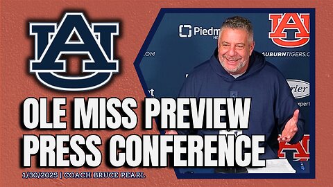 Bruce Pearl Previews Auburn vs Ole Miss | FULL PRESS CONFERENCE