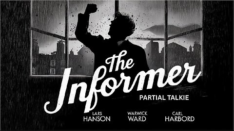 THE INFORMER (1929) Lya De Putti, Lars Hanson & Warwick Ward | Drama | B&W | Classic Film