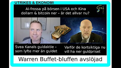 Utrikes & Ekonomi 67: Warren Buffet-bluffen