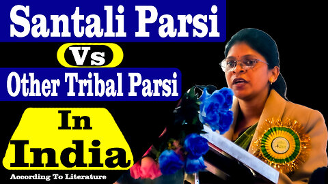 Santali Parsi Vs Others Tribal Parsi || Santali Parsi Joto Khon Lafang Thaw Re