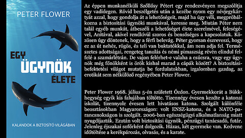Peter Flower: Egy ügynök élete (Kalandok a biztosító világában). Silent Library Pro, Sopron, 2025